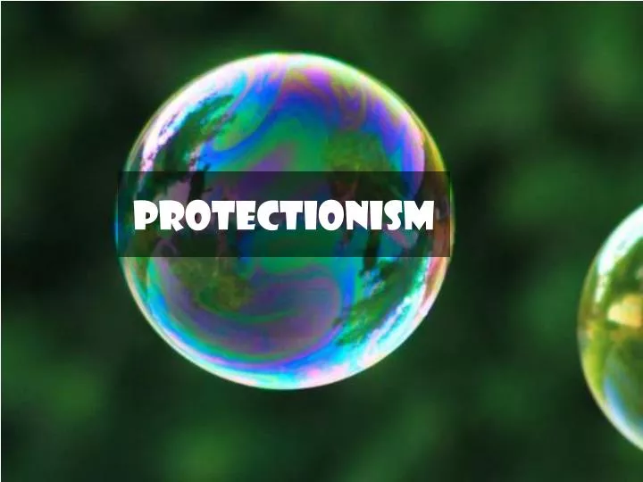 protectionism