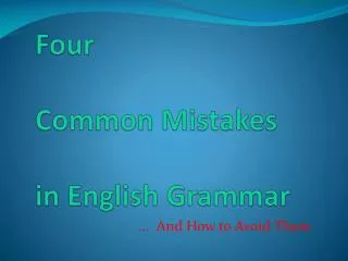 Four Common Mistakes in English Grammar