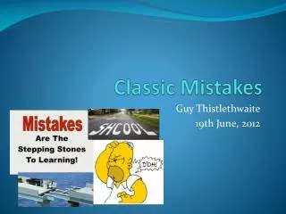 Classic Mistakes