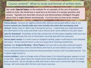 Course content? What to study and format of written tests.