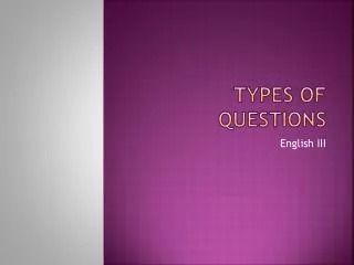 types of questions
