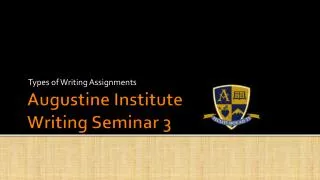 Augustine Institute Writing Seminar 3