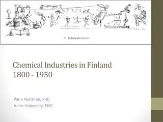 Chemical Industries in Finland 1800 - 1950