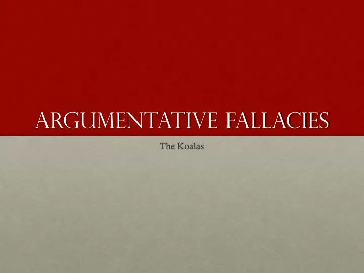 argumentative fallacies