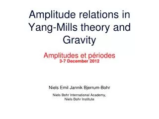 Amplitude relations in Yang-Mills theory and Gravity