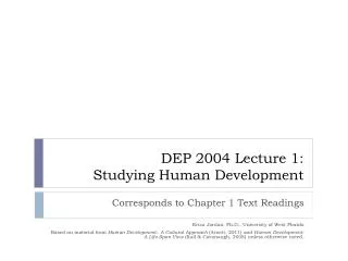 DEP 2004 Lecture 1: Studying Human Development