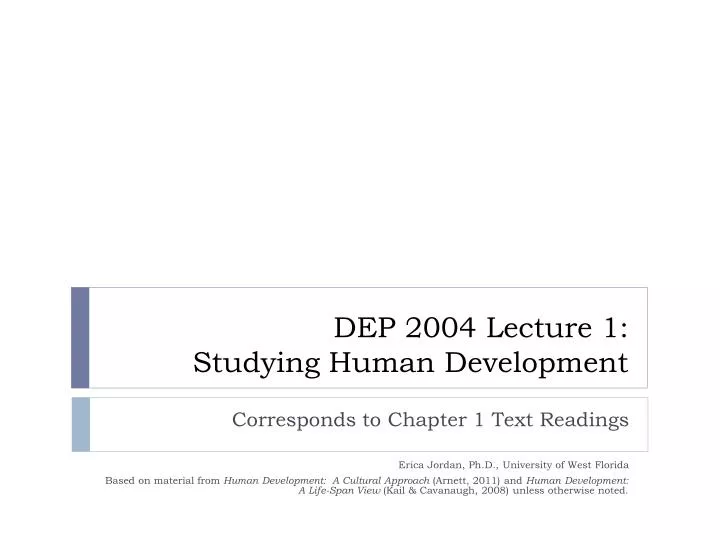 dep 2004 lecture 1 studying human development