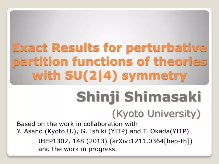exact results for perturbative partition functions of theories with su 2 4 symmetry
