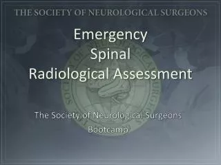 Emergency Spinal Radiological Assessment