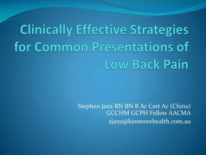 clinically effective strategies for common presentations of low back pain