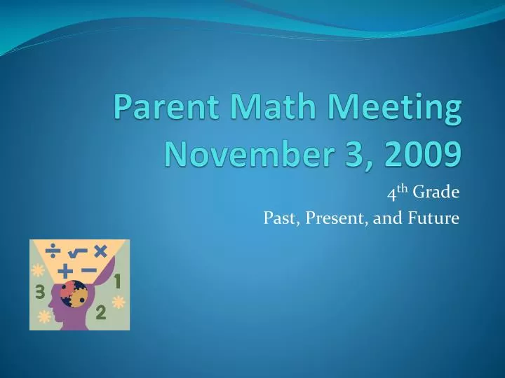 parent math meeting november 3 2009