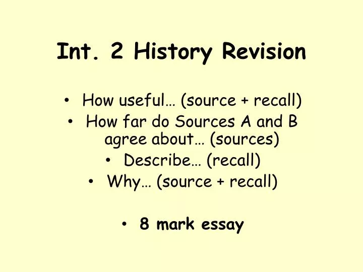 int 2 history revision
