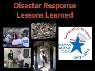 Disaster Response Lessons Learned
