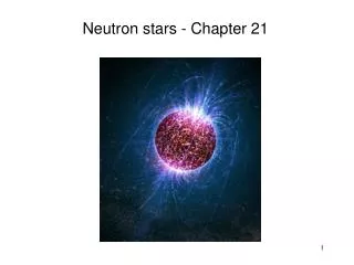 Neutron stars - Chapter 21