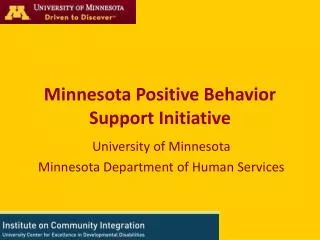 University of Minnesota Minnesota Department of Human Services