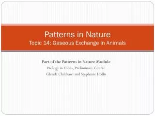 Patterns in Nature Topic 14: Gaseous Exchange in Animals