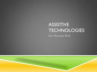 Assistive Technologies