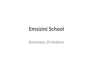 Emsizini School