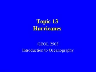 Topic 13 Hurricanes