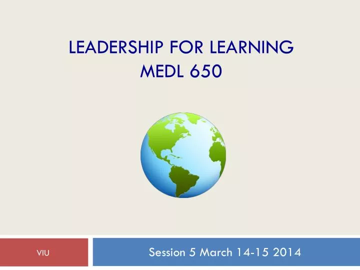 leadership for learning medl 650