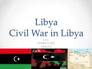 Libya Civil War in Libya