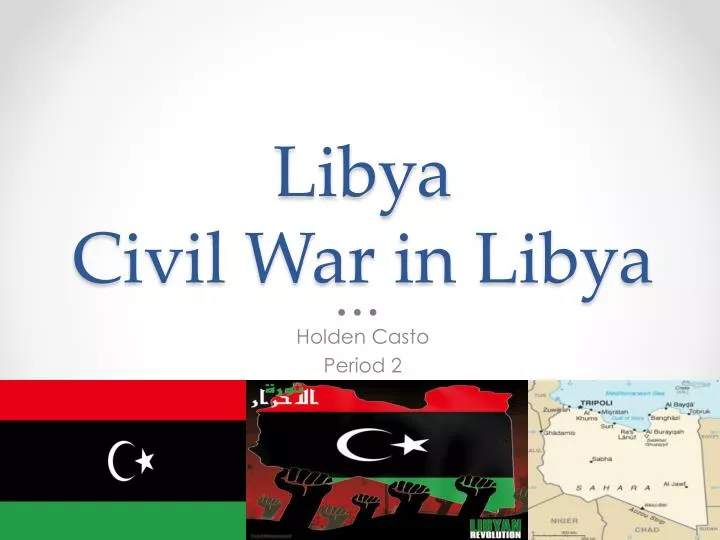 libya civil war in libya