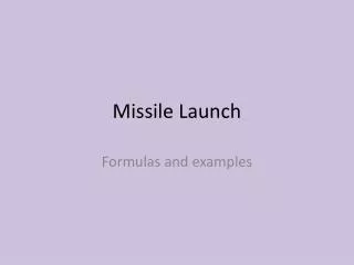 Missile Launch