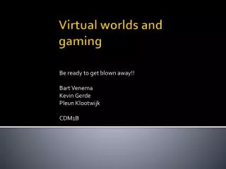 be ready to get blown away bart venema kevin gerde pleun klootwijk cdm1b