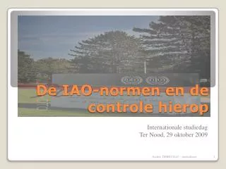de iao normen en de controle hierop