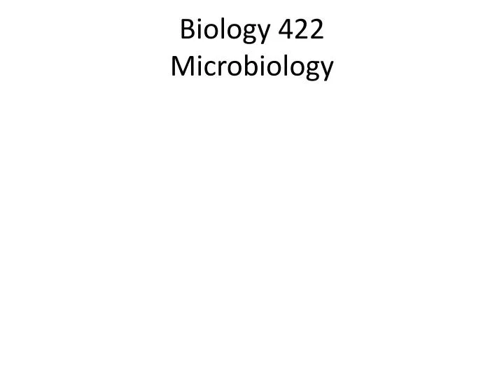 biology 422 microbiology