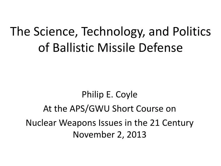 the science technology and politics of ballistic missile defense