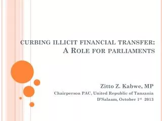 curbing illicit financial transfer: A Role for parliaments