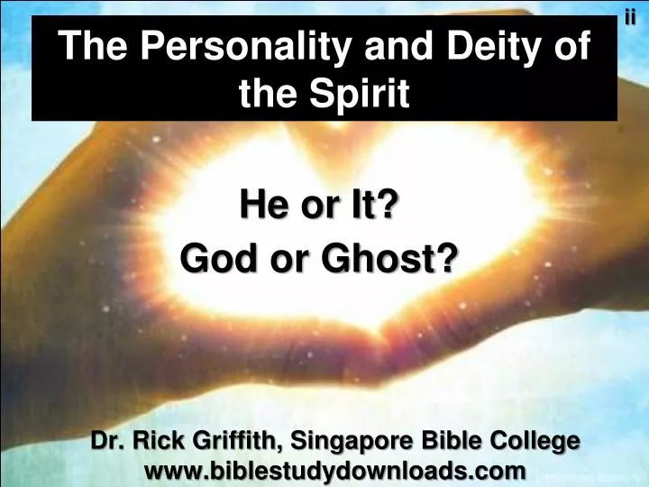 the personality and deity of the spirit