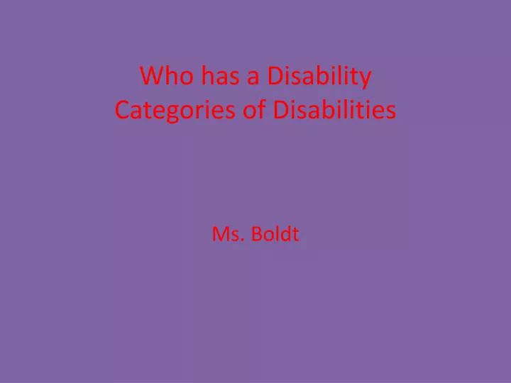 who has a disability categories of disabilities