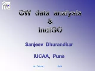 GW data analysis &amp; IndIGO
