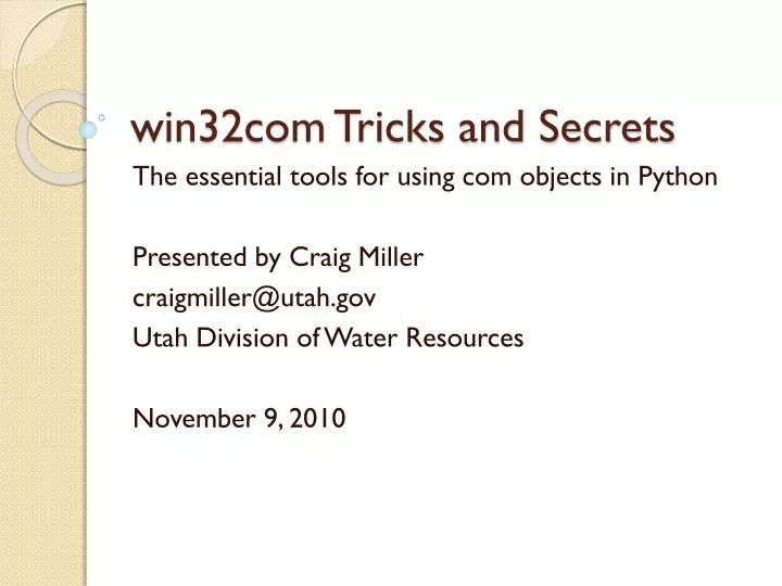 win32com tricks and secrets