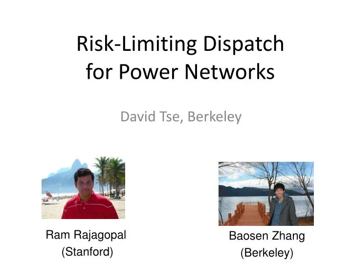 risk limiting dispatch for power networks