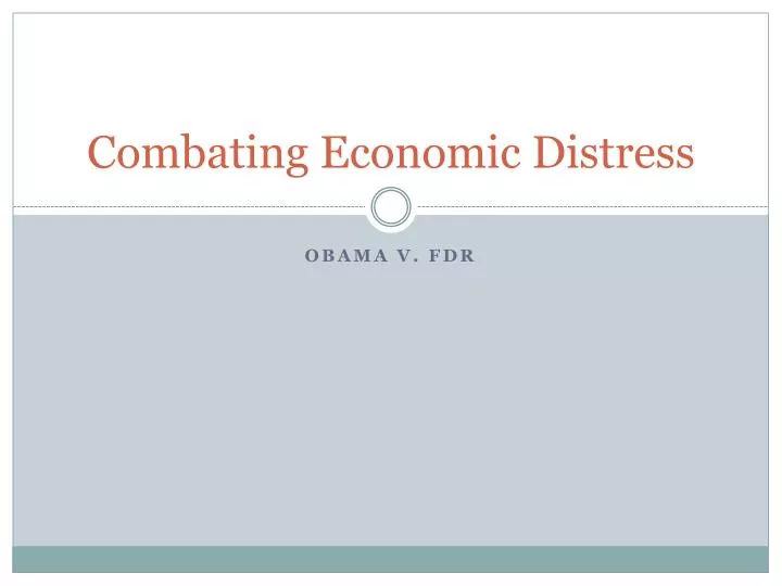 combating economic distress