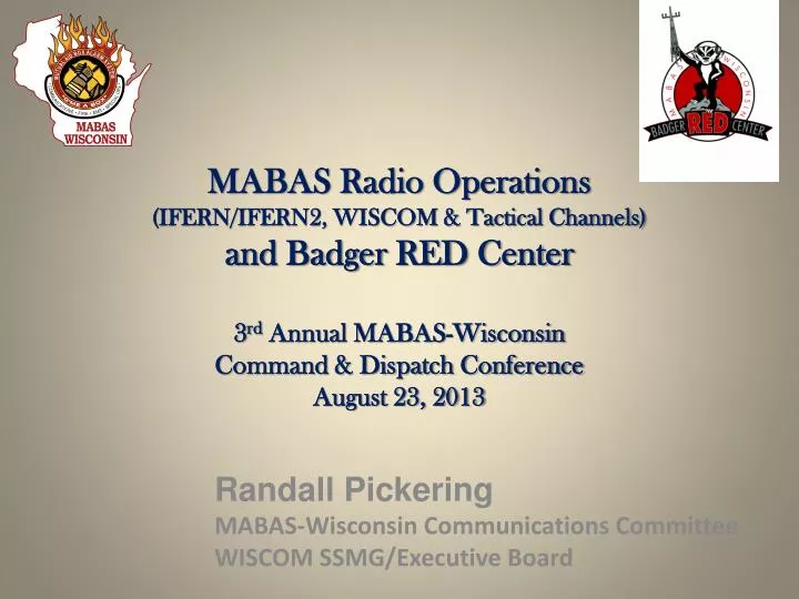 randall pickering mabas wisconsin communications committee wiscom ssmg executive board