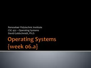 Operating Systems { week 06.a}
