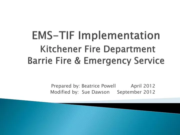 ems tif implementation kitchener fire department barrie fire emergency service