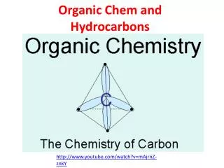 Organic Chem and Hydrocarbons