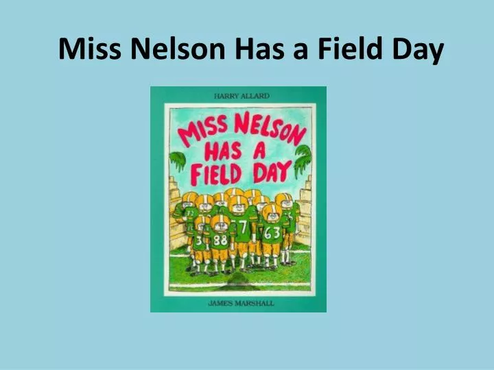 miss nelson has a field day