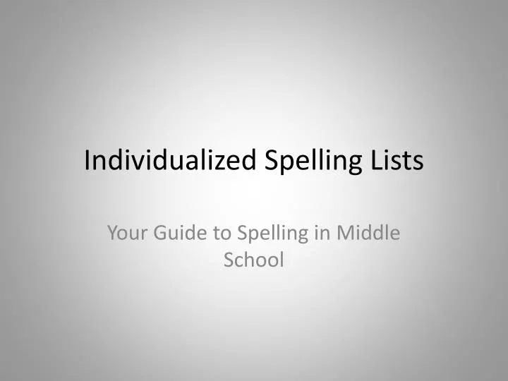 individualized spelling lists