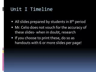 Unit I Timeline