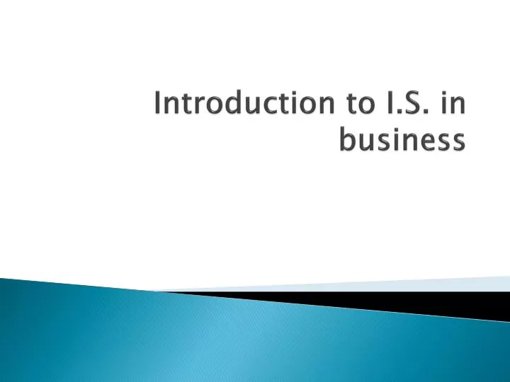 introduction to i s in business
