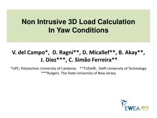 Non Intrusive 3D Load Calculation In Yaw Conditions