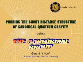 THE CONFORMAL GROUP