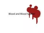 Blood and Blood Spatter - slide 1
