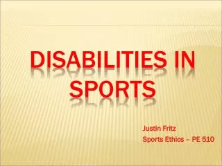 Disabilities IN SPORTS